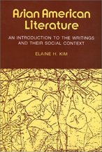 Asian american literature an introduction to the writings and their social context